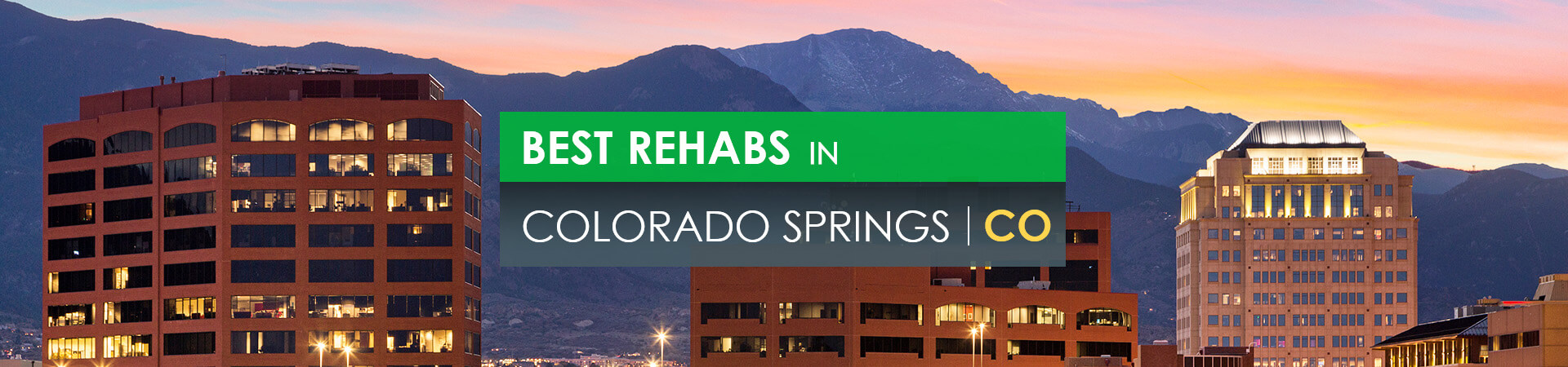 Best rehabs in Colorado Springs, CO