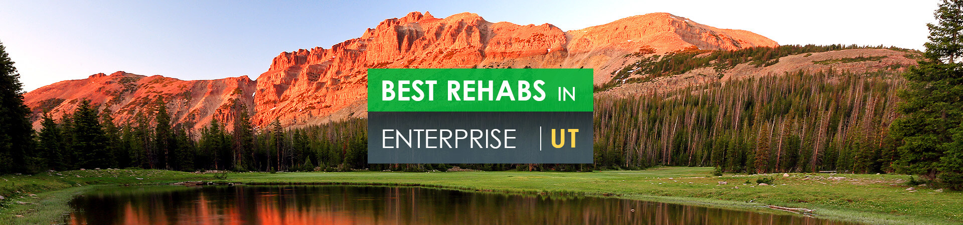 Best rehabs in Enterprise, UT