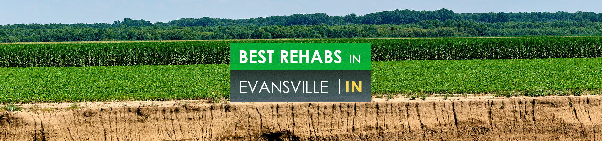 Best rehabs in Evansville, IN