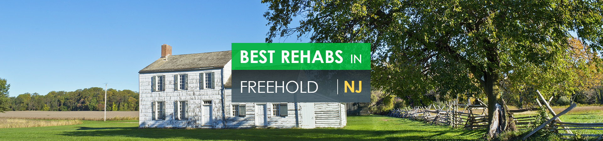 Best rehabs in Freehold, NJ