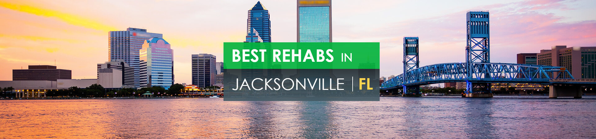 Best rehabs in Jacksonville, FL