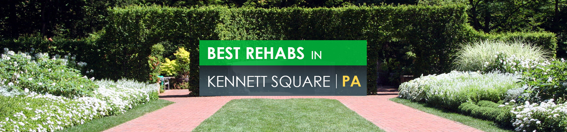 Best rehabs in Kennett Square, PA