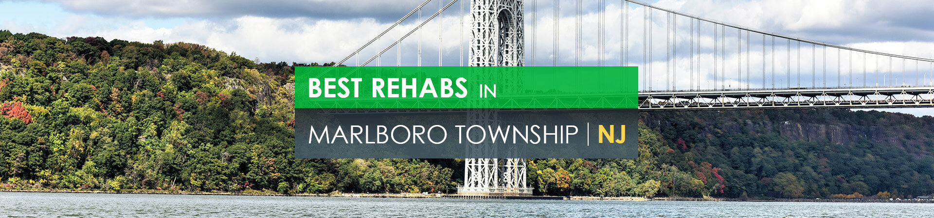 Best rehabs in Marlboro Township, NJ