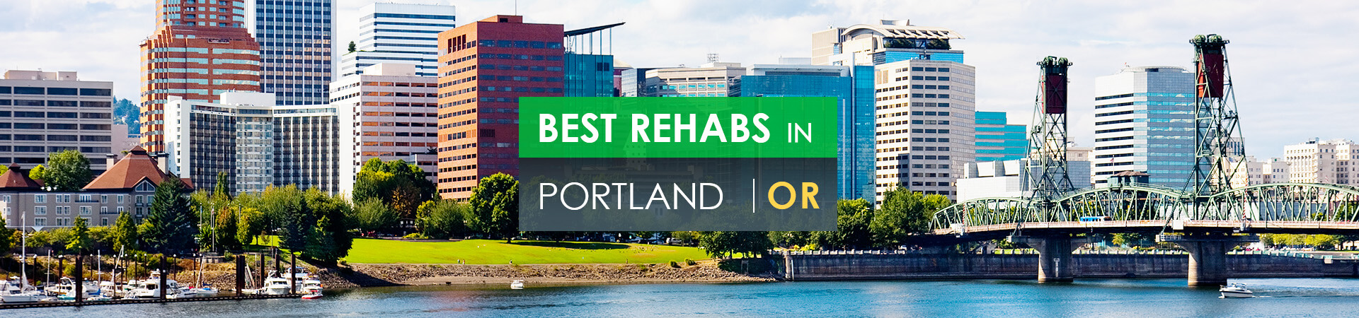 Best rehabs in Portland, OR