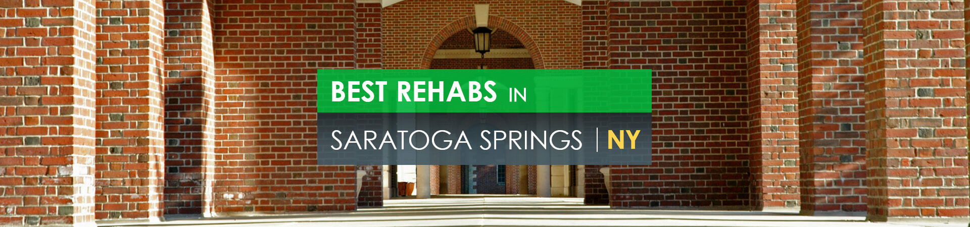 Best rehabs in Saratoga Springs, NY