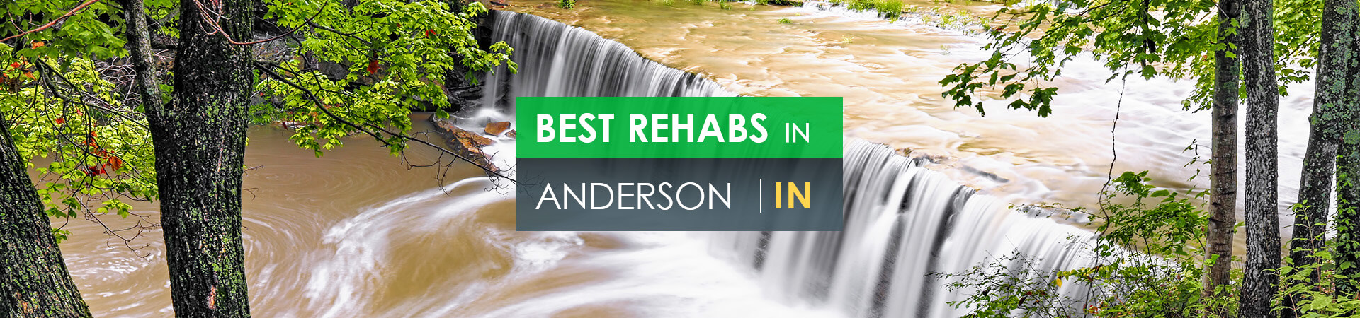 Best rehabs in Anderson, IN