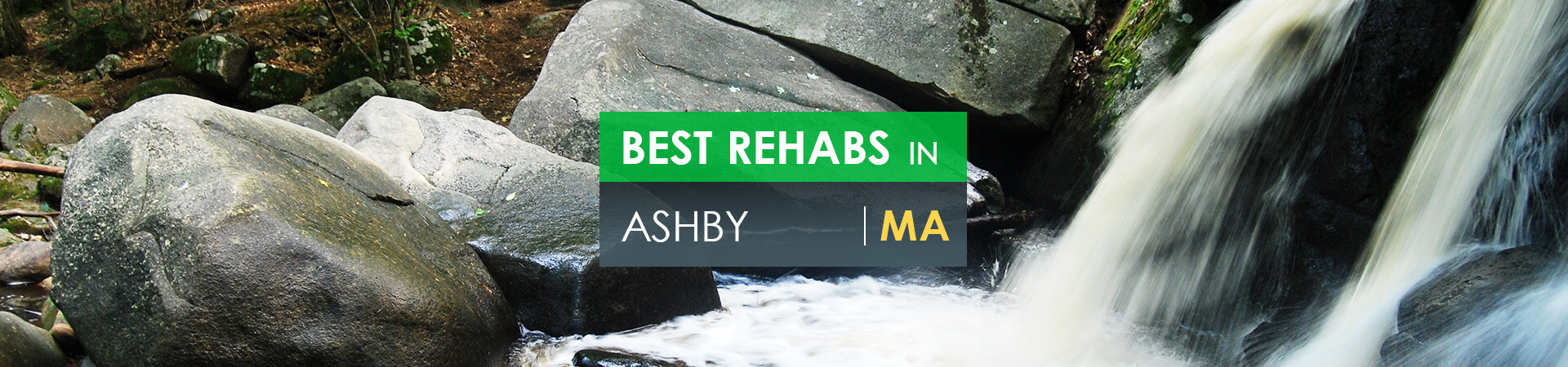 Best rehabs in Ashby, MA