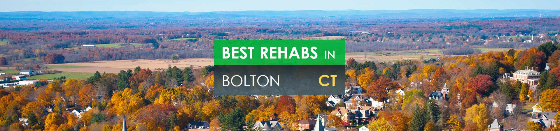 Best rehabs in Bolton, CT
