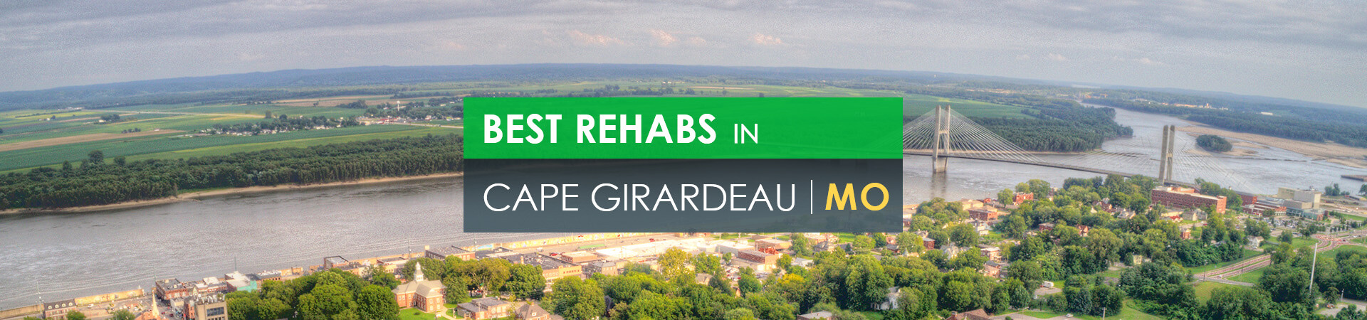 Best rehabs in Cape Girardeau, MO