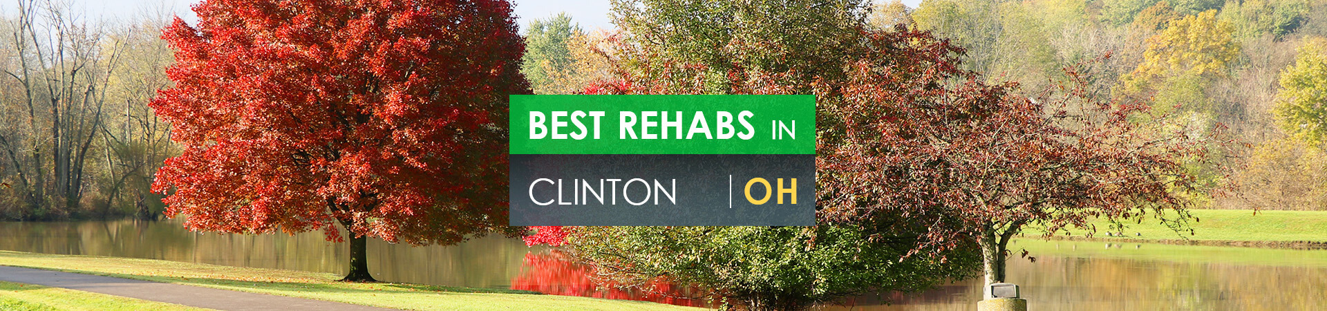 Best rehabs in Clinton, OH