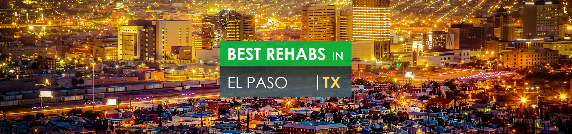 Best rehabs in El Paso, TX