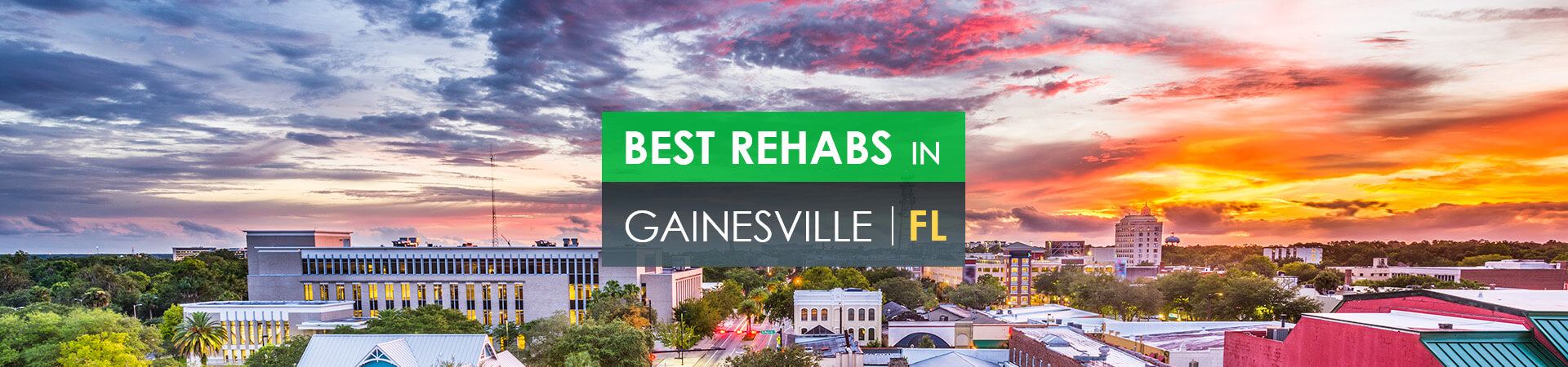 Best rehabs in Gainesville, FL