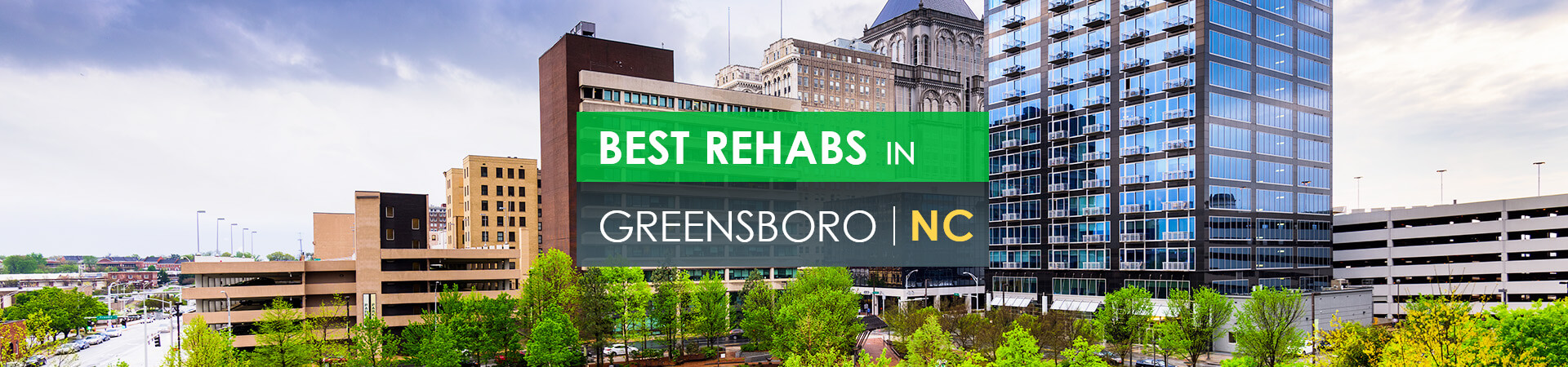 Best rehabs in Greensboro, NC