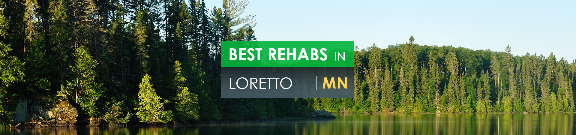 Best rehabs in Loretto, MN