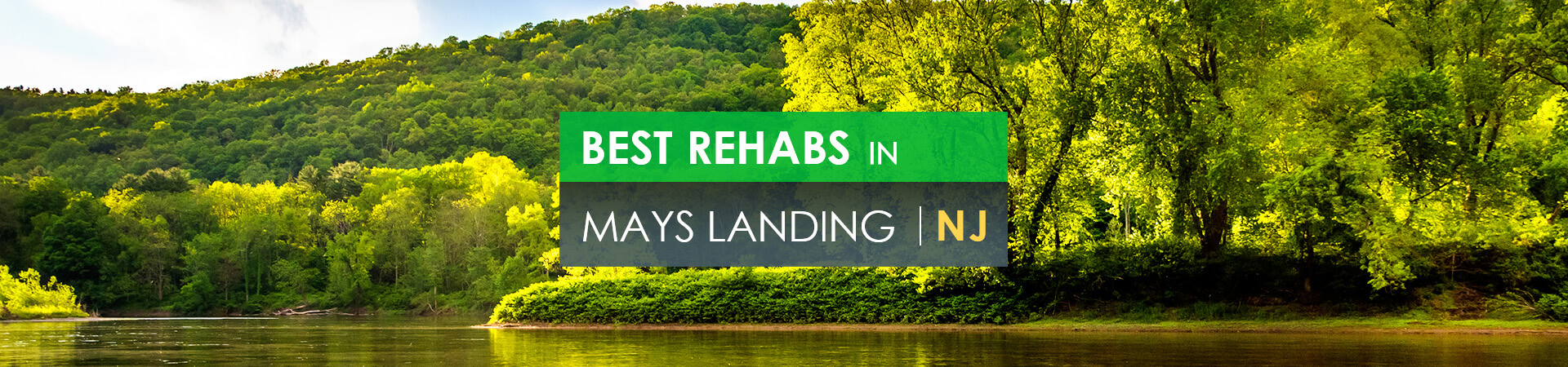Best rehabs in Mays Landing, NJ
