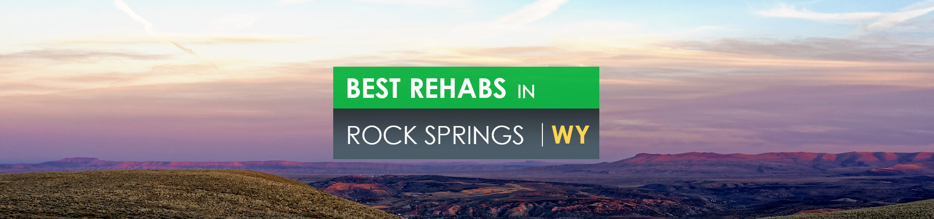 Best rehabs in Rock Springs, WY