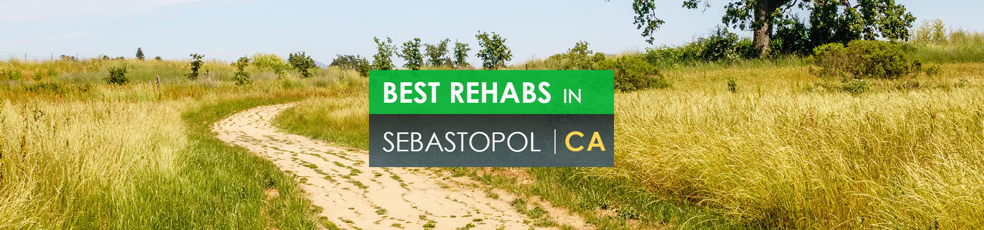 Best rehabs in Sebastopol, CA