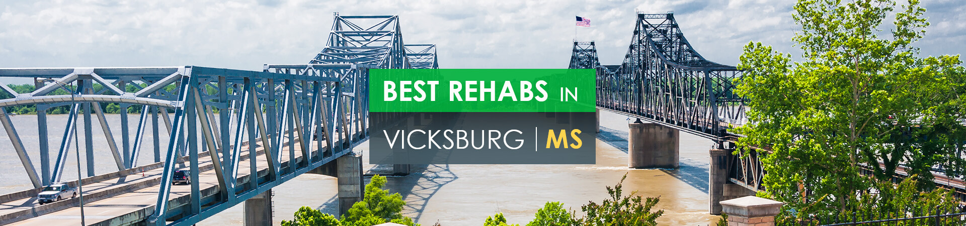 Best rehabs in Vicksburg, MS
