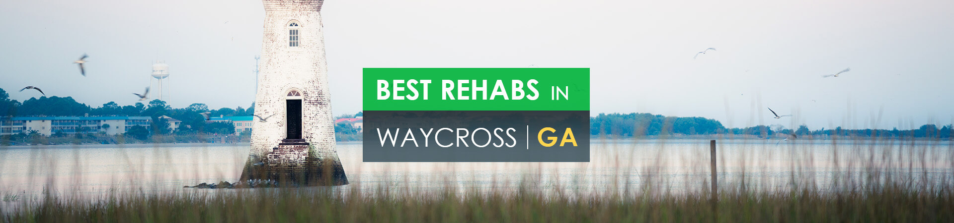Best rehabs in Waycross, GA