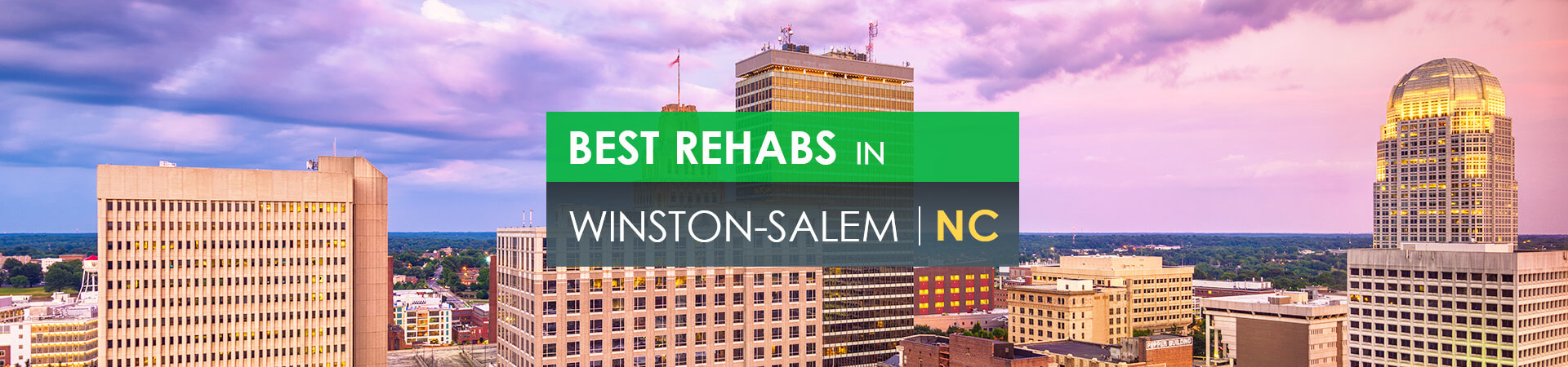 Best rehabs in Winston-Salem, NC