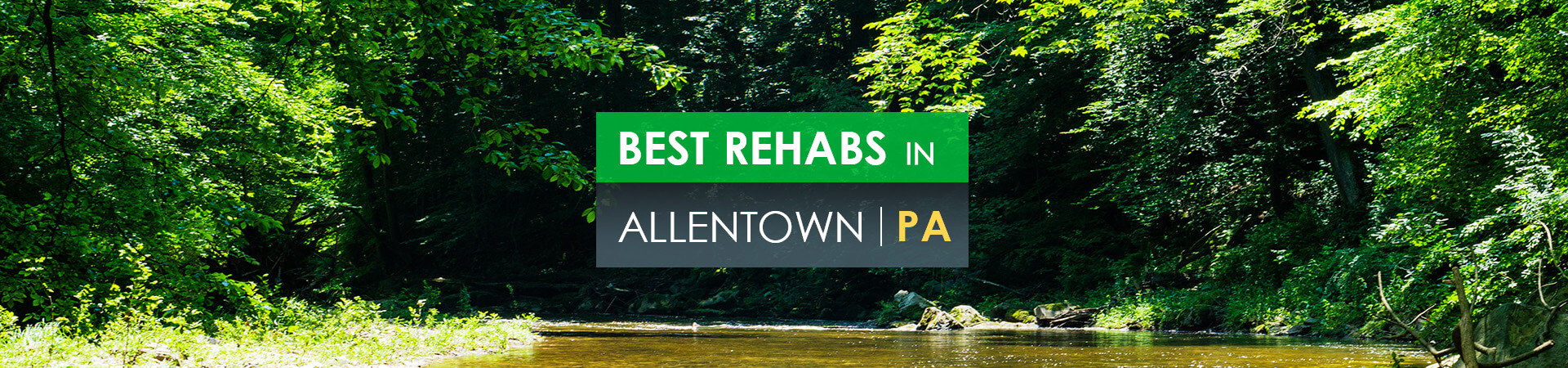 Best rehabs in Allentown, PA