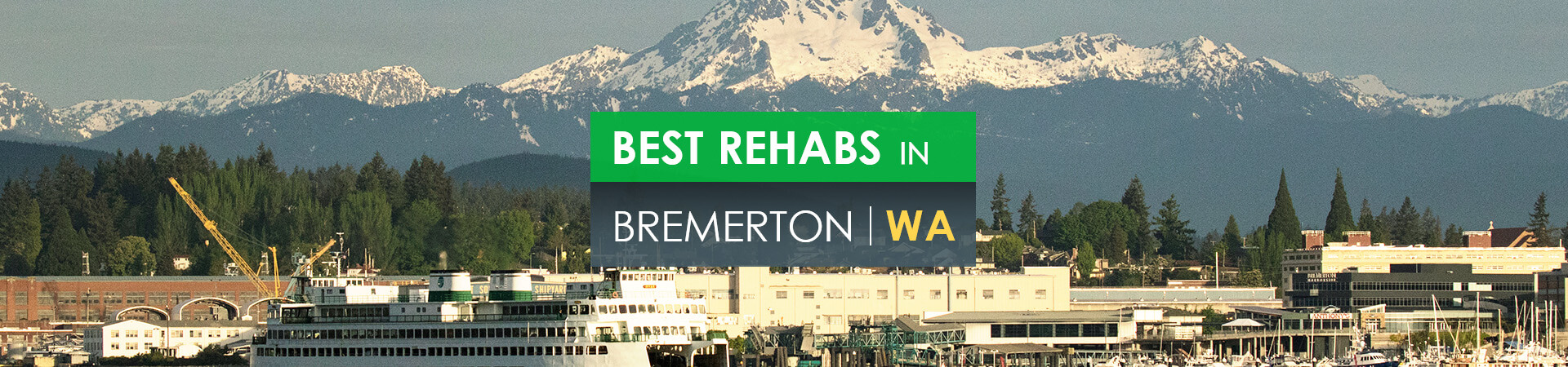 Best rehabs in Bremerton, WA