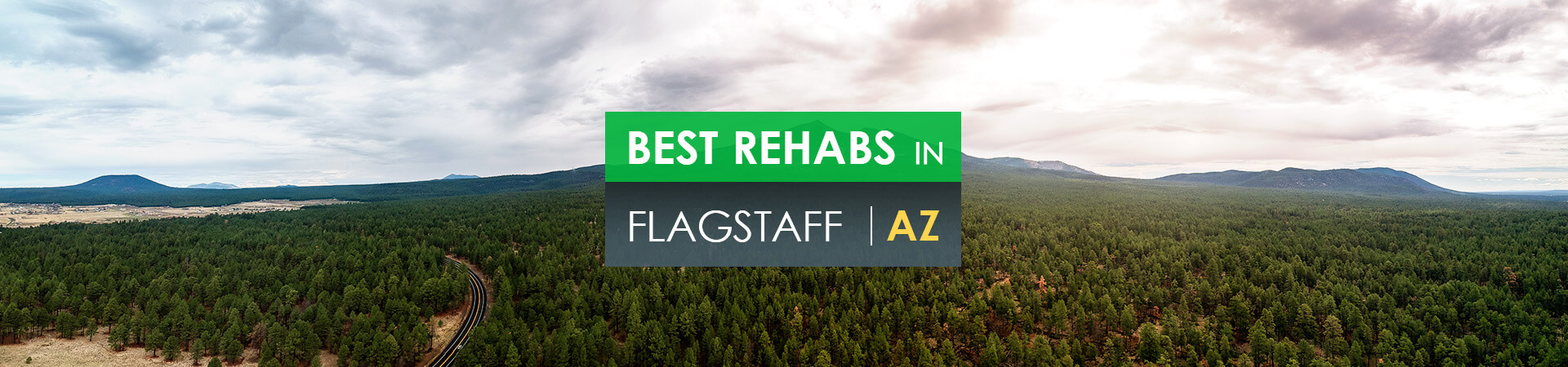 Best rehabs in Flagstaff, AZ
