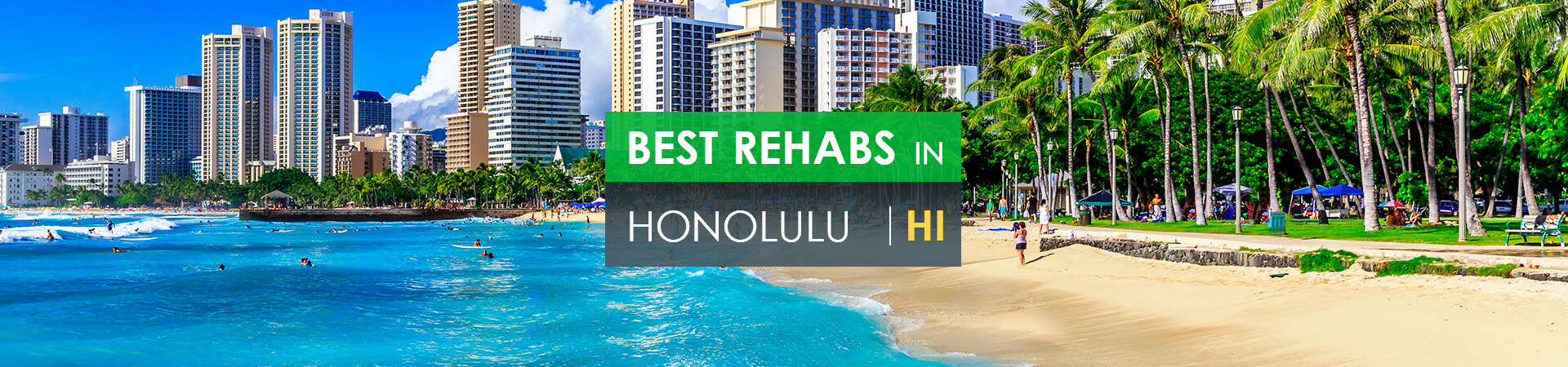 Best rehabs in Honolulu, HI