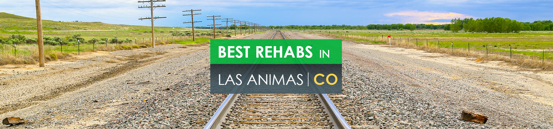 Best rehabs in Las Animas, CO