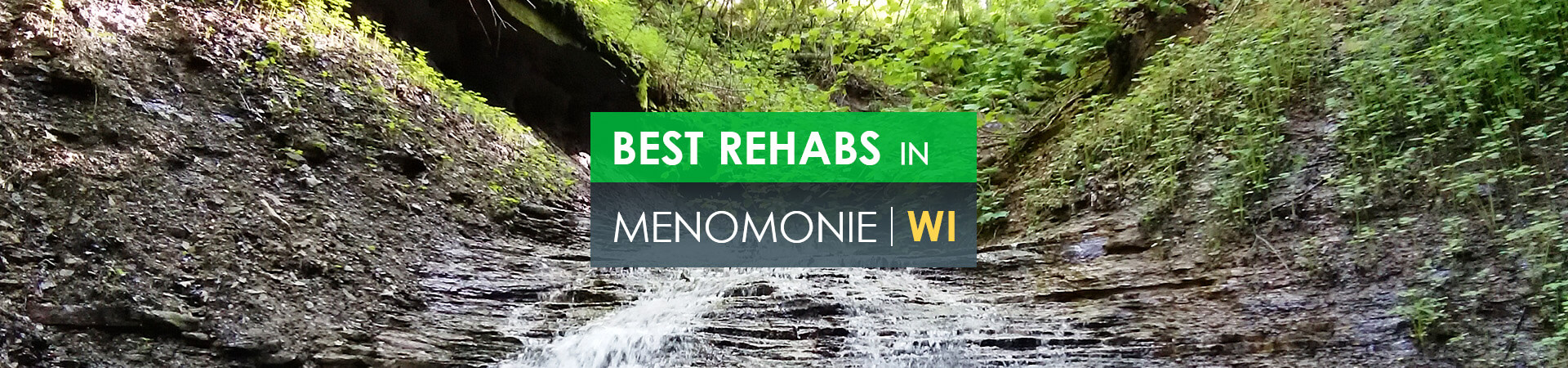 Best rehabs in Menomonie, WI