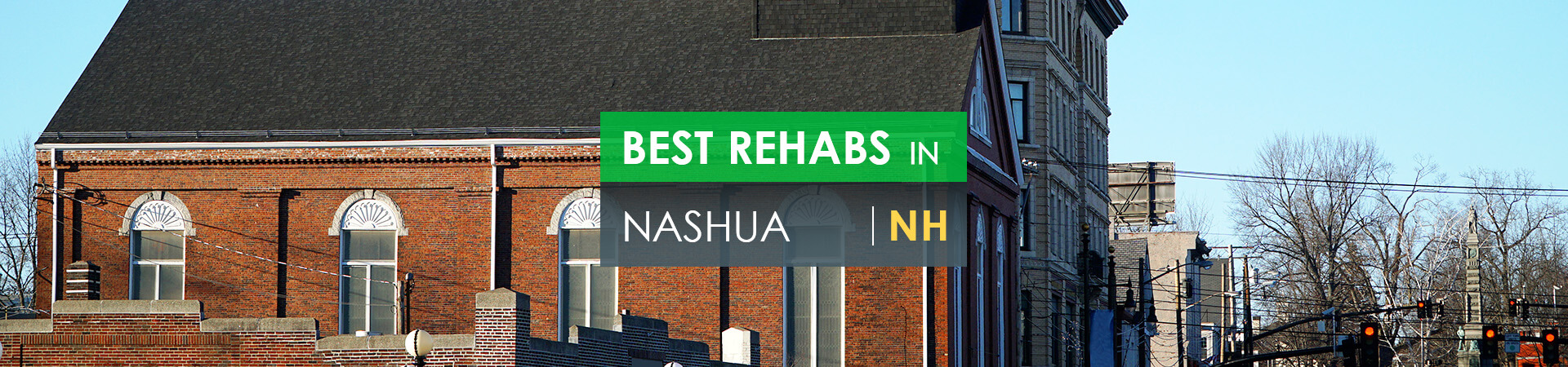 Best rehabs in Nashua, NH