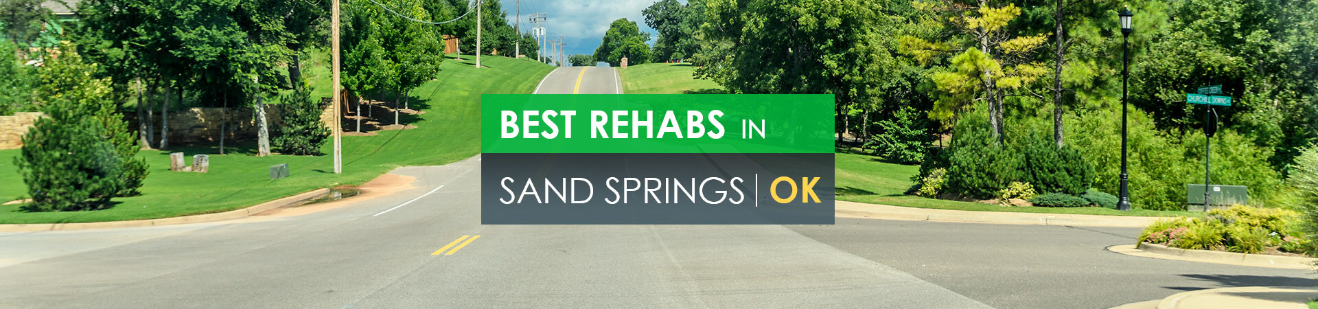 Best rehabs in Sand Springs, OK